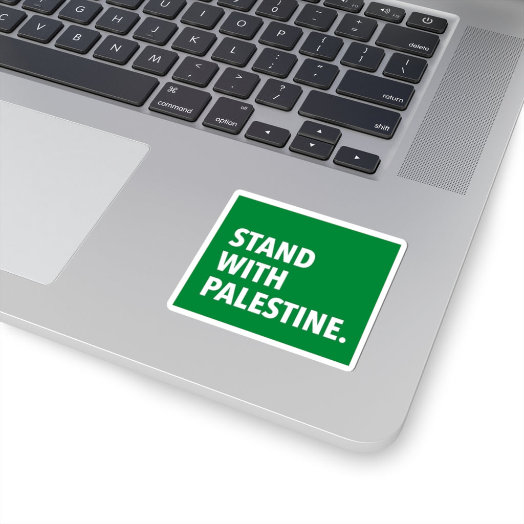 Stand With Palestine Sticker — Green Political Solidarity Kiss-Cut Sticker